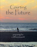 Courting the Future