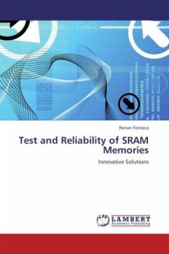 Test and Reliability of SRAM Memories - Fonseca, Renan