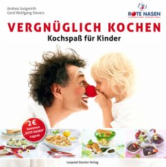 Vergnüglich Kochen - Jungwirth, Andrea; Sievers, Gerd Wolfgang