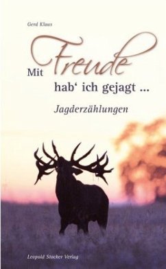 Cover Mit Freude hab`ich gejagt...