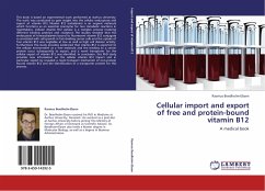 Cellular import and export of free and protein-bound vitamin B12