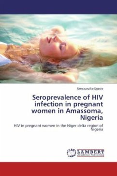 Seroprevalence of HIV infection in pregnant women in Amassoma, Nigeria - Egesie, Umezuruike