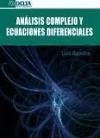 Análisis complejo y ecuaciones diferenciales - Gonçalves Barreira, Luís Manuel; Valls Anglés, Claudia; Barreira Gonçalves, Luis Manuel