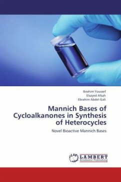 Mannich Bases of Cycloalkanones in Synthesis of Heterocycles - Youssef, Ibrahim;Afsah, Elsayed;Abdel-Gali, Ebrahim