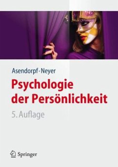 Psychologie der Persönlichkeit - Asendorpf, Jens B.;Neyer, Franz J.