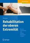 Rehabilitation der oberen Extremität Rehabilitation der oberen Extremität