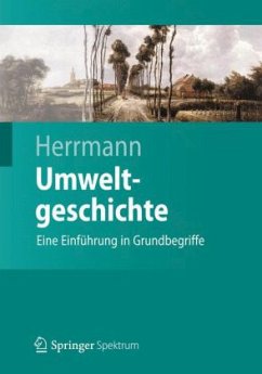 Umweltgeschichte - Herrmann, Bernd