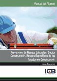 Prevención de riesgos laborales : sector construcción : riesgos específicos de los trabajos en construcción