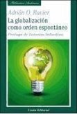 La globalización como orden espontáneo