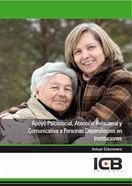 Cover Apoyo psicosocial, atención relacional y comunicativa a personas dependientes en instituciones