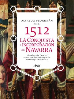 Cover 1512: La conquista e incorporación de Navarra
