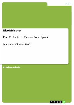 Die Einheit im Deutschen Sport - Meissner, Nico