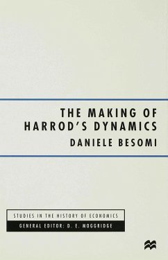 The Making of Harrod's Dynamics - Besomi, D.