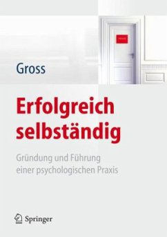 Erfolgreich selbständig - Gross, Werner