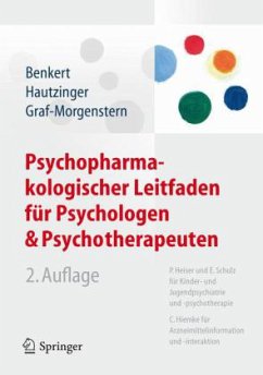 Psychopharmakologischer Leitfaden für Psychologen und Psychotherapeuten - Benkert, Otto;Hautzinger, Martin;Graf-Morgenstern, Mechthild