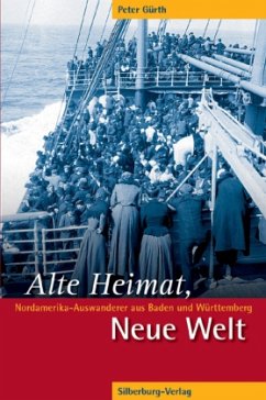 Alte Heimat, Neue Welt - Gürth, Peter