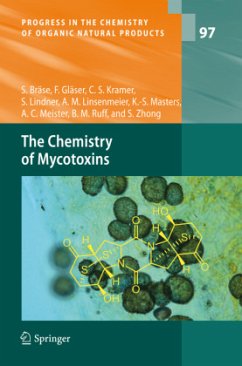 The Chemistry of Mycotoxins - Bräse, Stefan;Gläser, Franziska;Kramer, Carsten