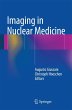 Imaging in Nuclear Medicine - Bild 1