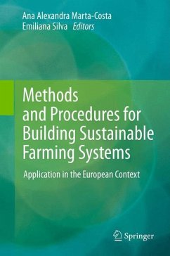 Methods and Procedures for Building Sustainable Farming Systems