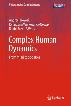 Complex Human Dynamics