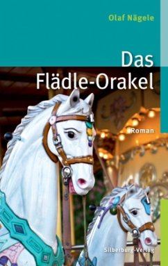 Das Flädle-Orakel - Nägele, Olaf