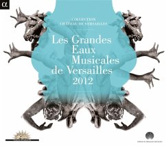 Les Grandes Eaux Musicales De Versailles 2012 - Le Poeme Harmonique/Cafe Zimmermann/Pygmalion/+