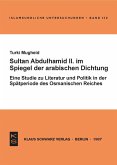 Sultan Abdülhamid II. im Spiegel der arabischen Dichtung seiner Zeit