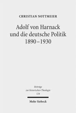 Cover Adolf von Harnack und die deutsche Politik 1890-1930