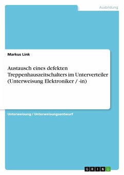 Austausch eines defekten Treppenhauszeitschalters im Unterverteiler (Unterweisung Elektroniker / -in)