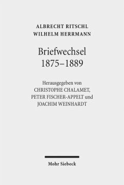 Briefwechsel 1875 - 1889 - Herrmann, Wilhelm;Ritschl, Albrecht