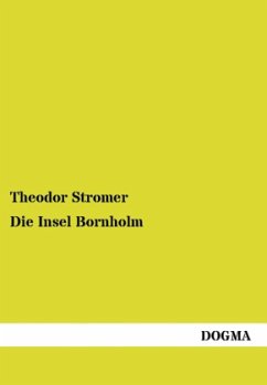 Die Insel Bornholm - Stromer, Theodor