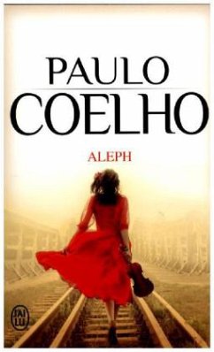 Aleph, französische Ausgabe - Coelho, Paulo