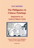 The Philippines in Chinese Paintings - Depicted by an Austro-Chinese Artist