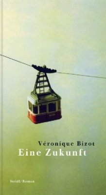 Eine Zukunft - Bizot, Véronique