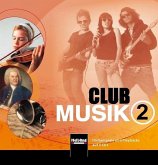 7.-9./10. Schuljahr / Club Musik 2