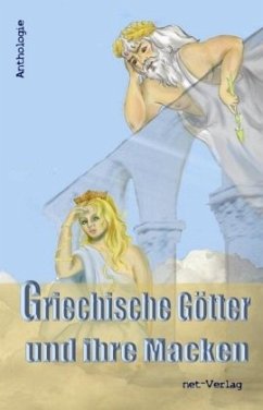 Griechische Götter und ihre Macken - Burmeister, Saskia V.;Müller, Dörte;Zöller, Heike