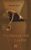 Verborgene Liebe Verborgene Liebe