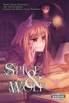Spice and Wolf, Volume 7 - Hasekura, Isuna