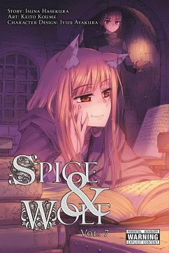 Spice and Wolf, Volume 7 - Hasekura, Isuna