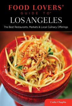 Food Lovers' Guide to Los Angeles - Chaplin, Cathy