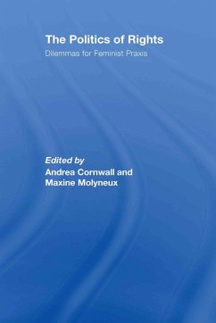 The Politics of Rights - Cornwall, Andrea / Molyneux, Maxine (eds.)