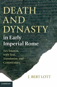 Death and Dynasty in Early Imperial Rome - Lott, J. Bert