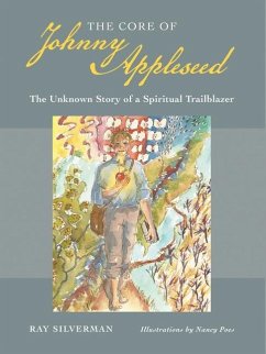 The Core of Johnny Appleseed - Silverman, Ray