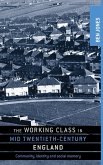 The working class in mid-twentieth-century England