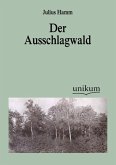 Der Ausschlagwald