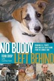No Buddy Left Behind: Bringing U.S. Troops' Dogs and Cats Safely Home from the Combat Zone