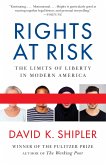 Rights at Risk: The Limits of Liberty in Modern America