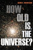 How Old Is the Universe?