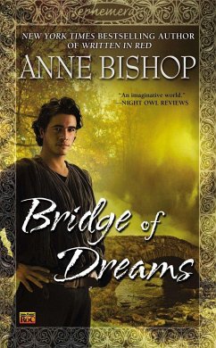 Bridge of Dreams - Bishop, Anne