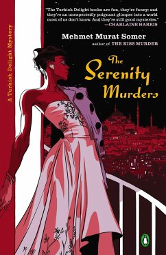 The Serenity Murders - Somer, Mehmet Murat
